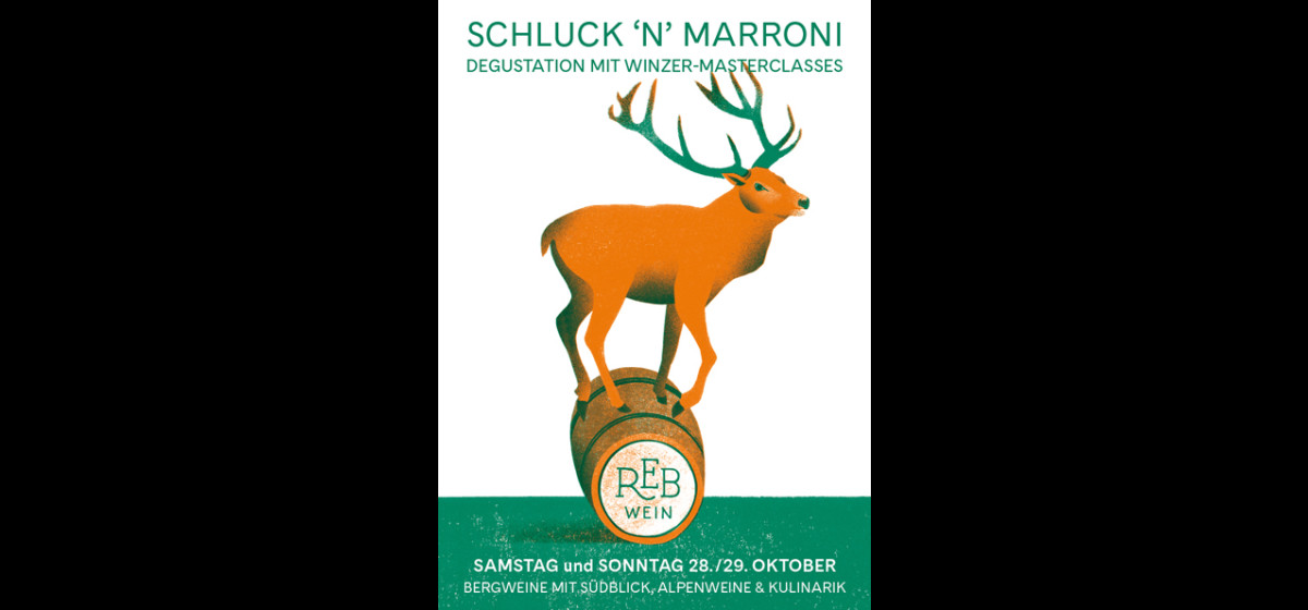 Schluck 'n' Marroni - Weinfest, Degustation & Masterclass